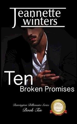 Ten Broken Promises