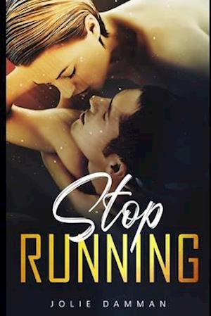 Stop Running