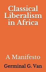 Classical Liberalism in Africa