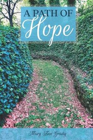 A Path of Hope