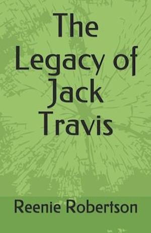 The Legacy of Jack Travis