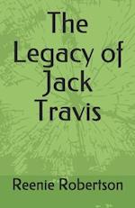 The Legacy of Jack Travis