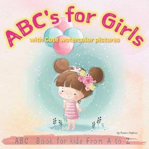 ABC's for Girls with Cute watercolor pictures