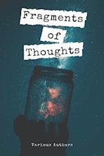 Fragments of Thoughts