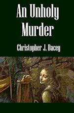 An Unholy Murder: A Nicholas Chambers Mystery 