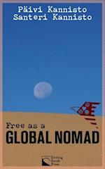 Free as a Global Nomad: An Old Tradition with a Modern Twist 