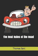The Real Rules of the Road