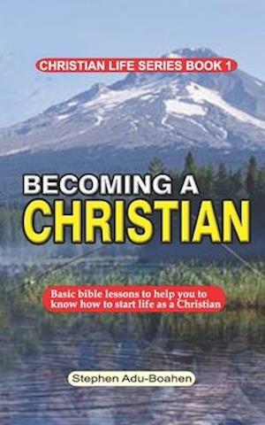 Becoming a Christian