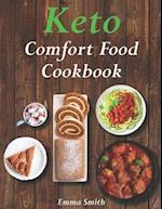 Keto Comfort Food Cookbook