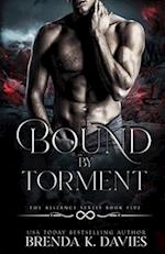 Bound by Torment