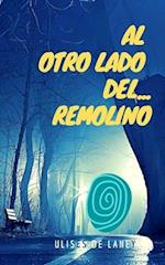 Al otro lado del... Remolino