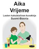 Suomi-Bosnia Aika/Vrijeme Lasten kaksikielinen kuvakirja