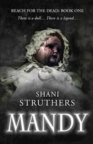 Reach for the Dead Book One: Mandy