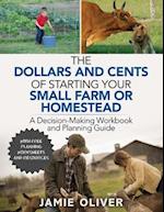 The Dollars and Cents of Starting Your Small Farm or Homestead