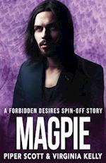 Magpie: A Forbidden Desires Spin-Off Story 