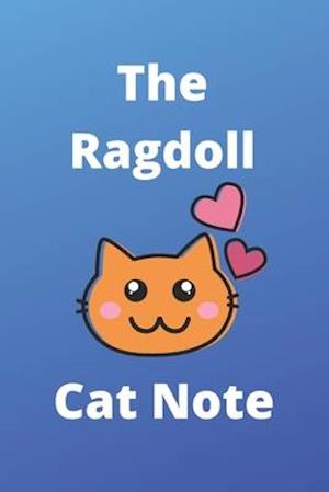 The Ragdoll Cat Note