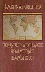 From Antarctica to the Arctic