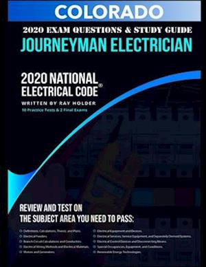 Colorado 2020 Journeyman Electrician Exam Questions and Study Guide