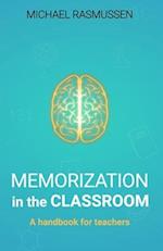 Memorization in the Classroom