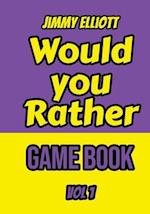 Would you Rather Game Book