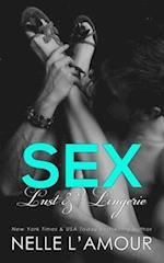 Sex, Lust & Lingerie