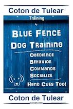 Coton de Tulear Training By Blue Fence Dog Training, Obedience - Behavior, Commands - Socialize, Hand Cues Too! Coton de Tulear