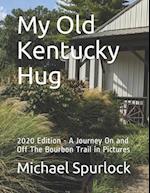 My Old Kentucky Hug