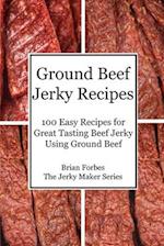 Ground Beef Jerky Recipes