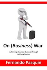 On (Business) War