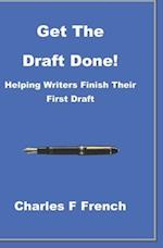 Get The Draft Done!