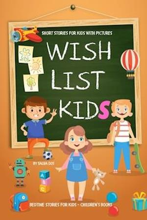 WISH LIST KIDS - Short Stories For Kids With Pictures