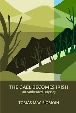 The Gael Becomes Irish