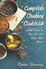 The Complete Chutney Cookbook