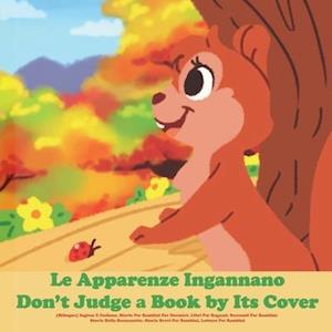 Le Apparenze Ingannano (Bilingue)