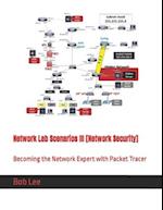 Network Lab Scenarios III [Network Security]: Becoming the Network Expert with Packet Tracer 