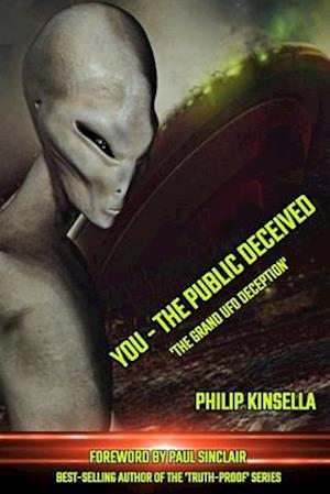 You - The Public Deceived