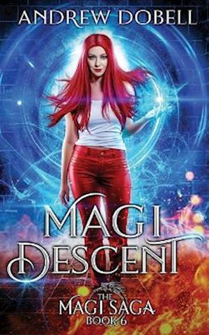 Magi Descent: An Epic Urban Fantasy Adventure