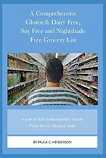 A Comprehensive Gluten & Dairy Free, Soy Free and Nightshade Free Grocery List