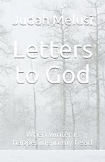 Letters to God: When winter is happening in my head 