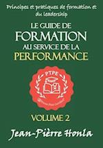 Le Guide de Formation Au Service de la Performance