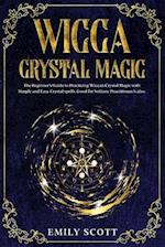 Wicca Crystal Magic