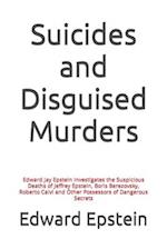 Suicides and Disguised Murders