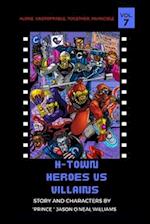 H-Town Heroes Vs Villains: Color Edition 
