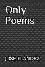 Only Poems