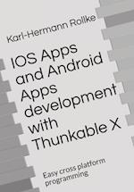 IOS Apps and Android Apps development with Thunkable X