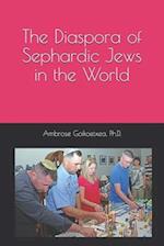 The Diaspora of Sephardic Jews in the World