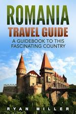 Romania Travel Guide