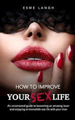 How to Improve Your Sex Life