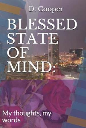 Blessed State of Mind