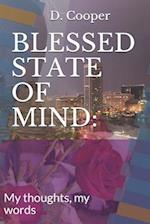 Blessed State of Mind